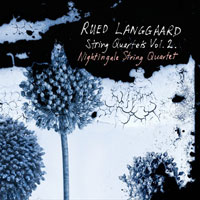 Rued Langgaard String Quartets, vol. 2 CD cover